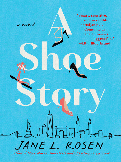 Title details for A Shoe Story by Jane L. Rosen - Available
